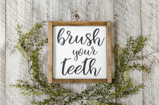 Brush Your Teeth
