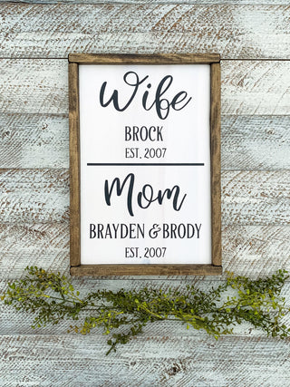Custom Wood Sign | Wife Mom | Established Sign