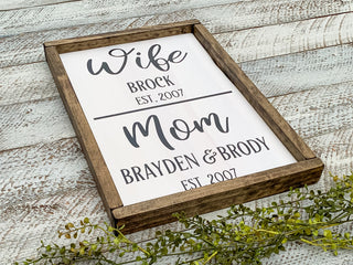 Custom Wood Sign | Wife Mom | Established Sign